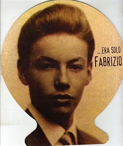 Fabrizio Andre - Era Solo Fabrizio
