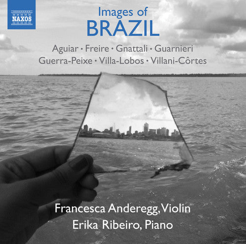 Aguiar/ Anderegg/ Ribeiro - Images of Brazil