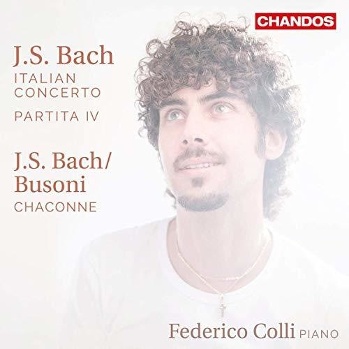 J.S. Bach / Colli - Italian Concerto / Partita Iv / Chaconne