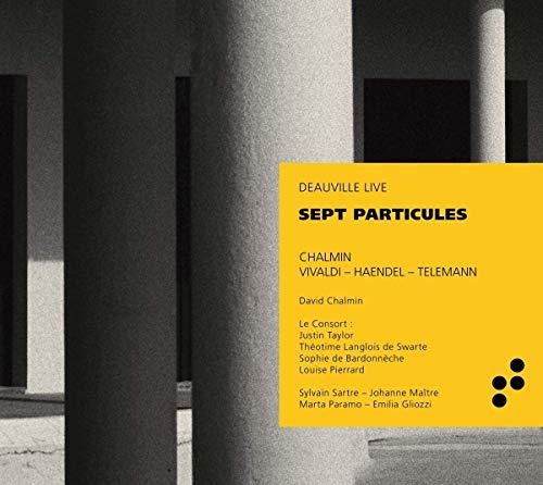 Handel/ Chalmin - Sept Particules
