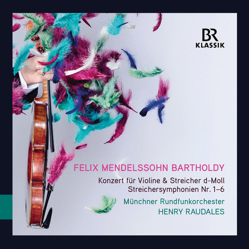 Bartholdy/ Raudales - Konzert Fur Violine & Streichorchester D-Moll