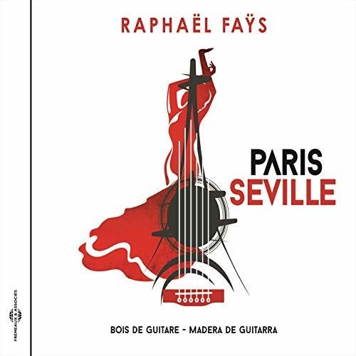 Raphael Fays - Paris Seville