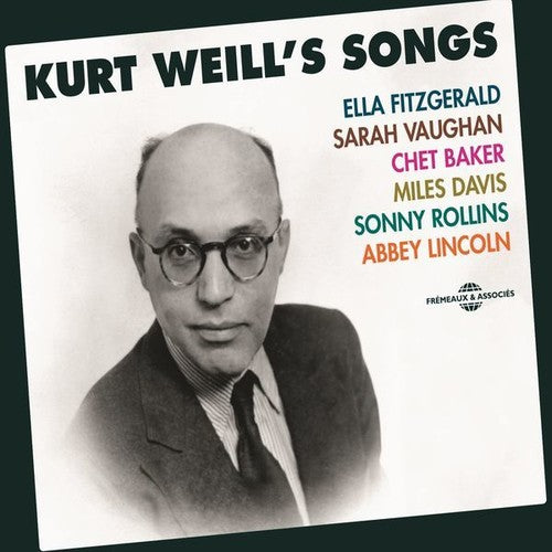 Kurt Weill - Kurt Weill's Songs