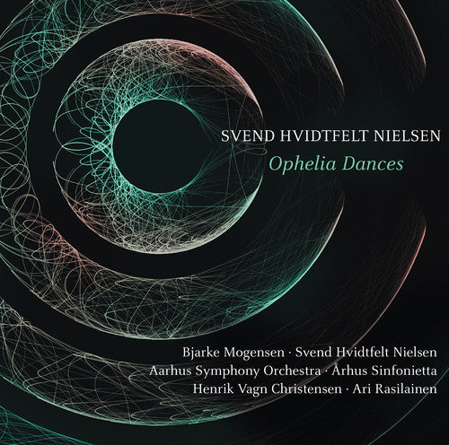Nielsen/ Mogensen - Ophelia Dances
