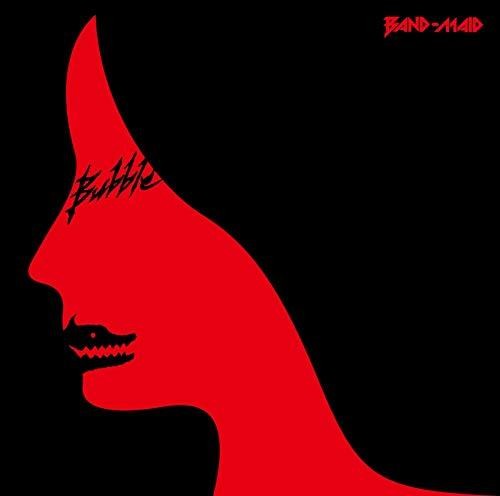 Band-Maid - Bubble (Japanese EP)