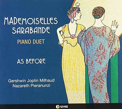 Mademoiselles Sarabande - As Before