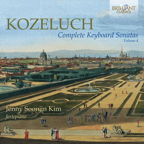 Kozeluch/ Kim - Complete Keyboard Sonatas 4