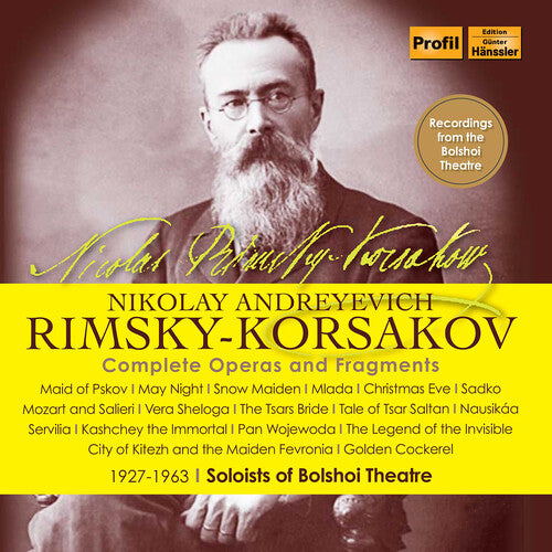 Rimsky-Korsakov - Complete Operas & Fragments