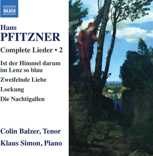 Pfitzner/ Balzer/ Simon - Complete Lieder 2