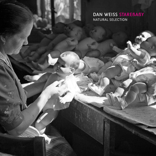 Dan Weiss Starebaby - Natural Selection