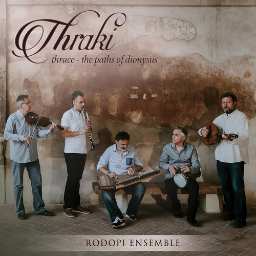 Various Artists - Thraki & Thrace: Paths of Dionysus