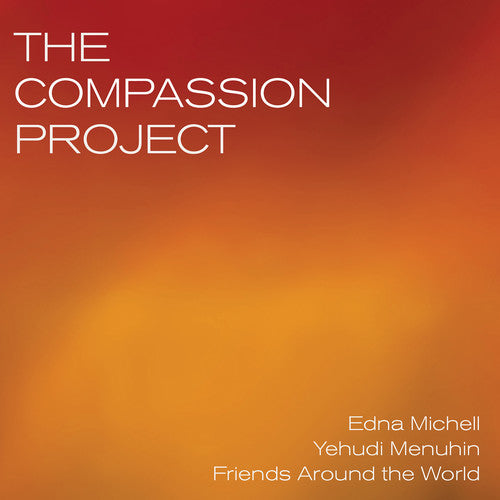 Banschchikov/ Menuhin/ Michell - Compassion Project