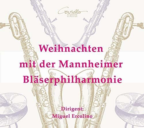 Anderson/ Mannheimer Blaserphilharmonie - Weihnachten Mit Der Mannheimer Blaserphilharmonie