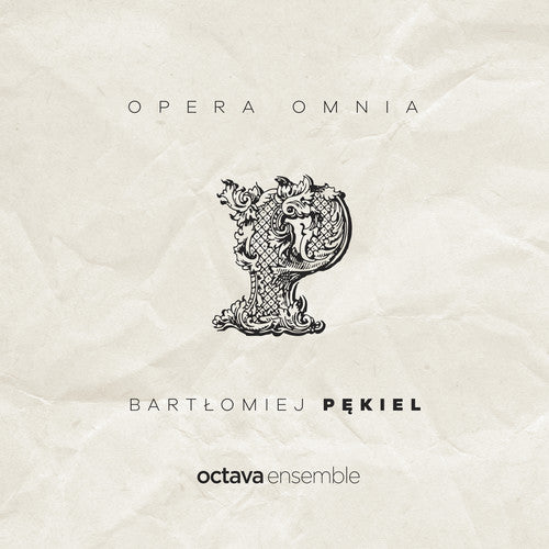Pekiel/ Zawisza - Opera Omnia