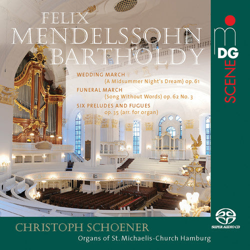 Bartholdy/ Schoener - Wedding March 61 / Funeral March 62 3 / 6 Prelude
