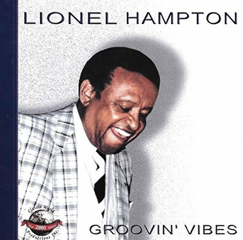 Lionel Hampton - Groovin Vibes