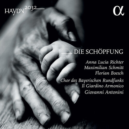 Richter Boesch Antonini Il Giardino Armonico Schmitt Chor Des Bayerischen Rundfunks - Die Schopfung