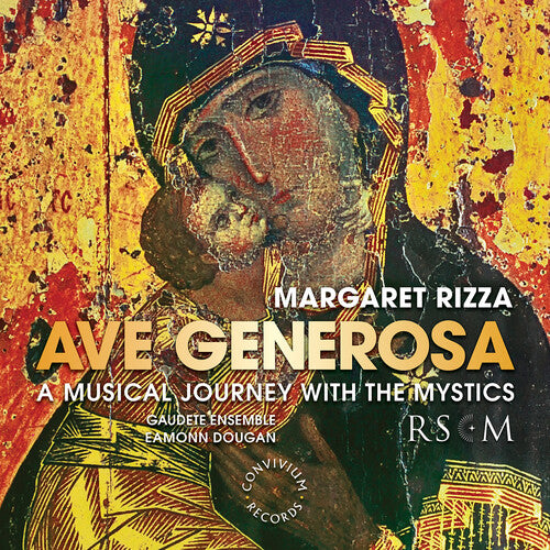 Rizza/ Gaudete Ensemble/ Dougan - Ave Generosa