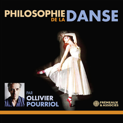 Pourriol - Philosophie de la Danse