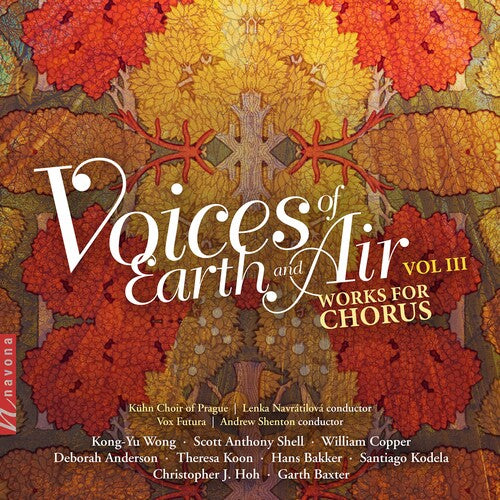 Bakker/ Vox Futura/ Shenton - Voices of Earth & Air 3