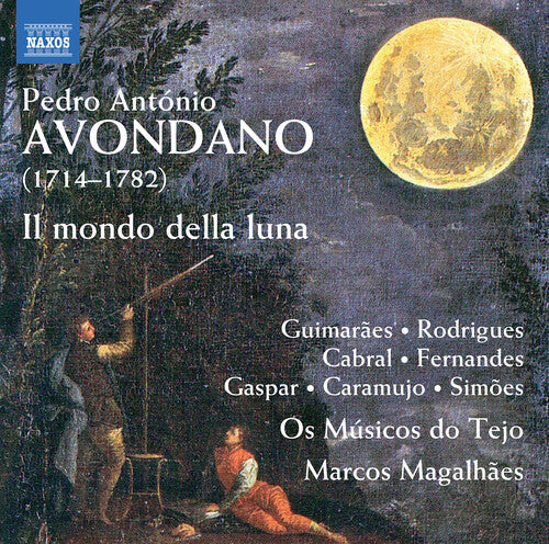 Avondano/ Os Musicos Do Tejo/ Magalhaes - Il Mondo Della Luna