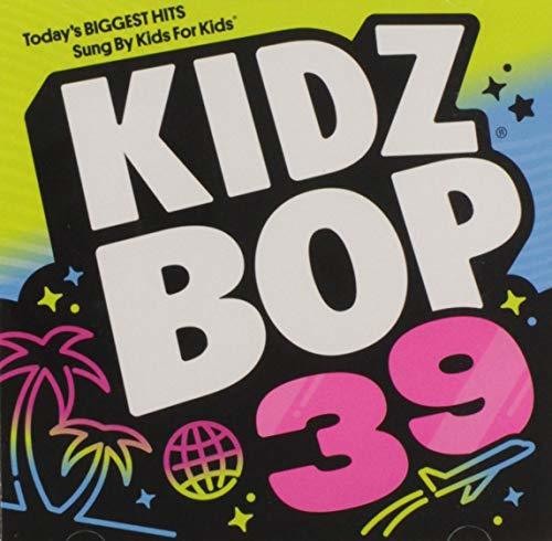 Kidz Bop - Kidz 39