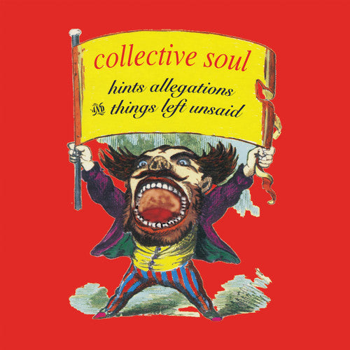 Collective Soul - Hints, Allegations & Things Left Unsaid