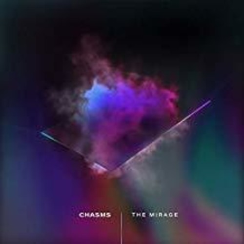 Chasms - The Mirage