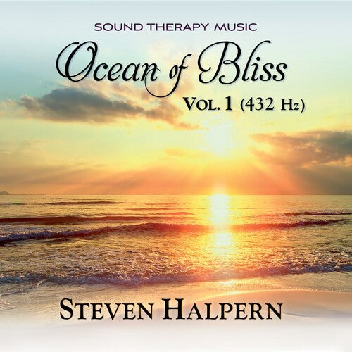 Steven Halpern - Ocean Of Bliss: Brainwave Entrainment Music (432 )