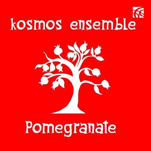 Williams/ Kosmos Ensemble - Pomegranate
