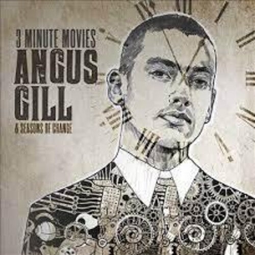 Angus Gill & Seasons of Change - 3 Minute Movie