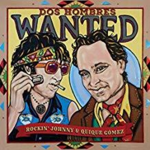 Johnny Burgin / Quique Gomez - Dos Hombres Wanted