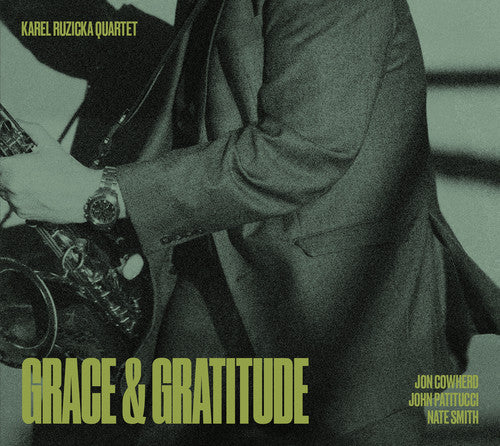 Karel Ruzicka - Grace & Gratitude
