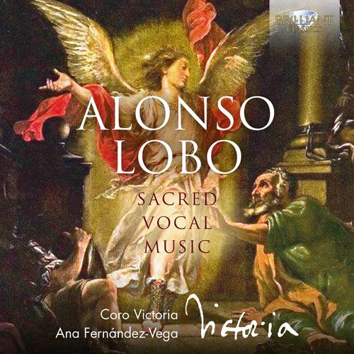 Alonso Lobo - Sacred Vocal Music