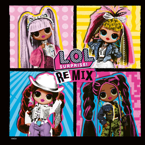 L.O.L. Surprise - Remix
