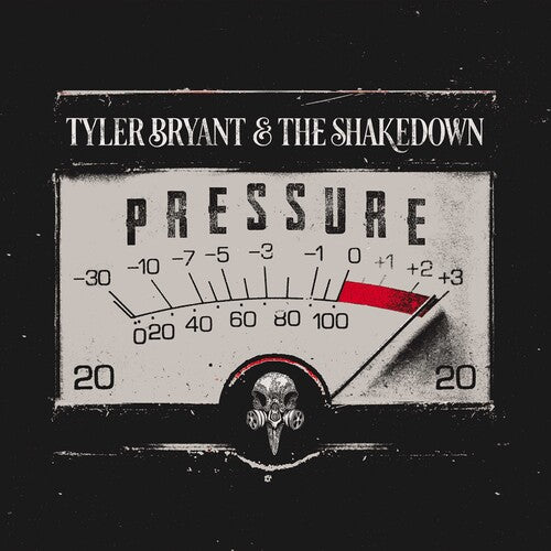 Tyler Bryant & Shakedown - Pressure