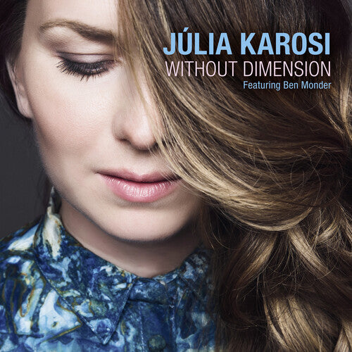 Julia Karosi Quartet Monder - Without Dimensions