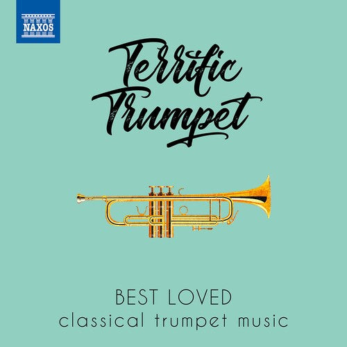 Terrific Trumpet/ Various - TERRIFIC TRUMPET - Best Loved Classical Trumpet Music