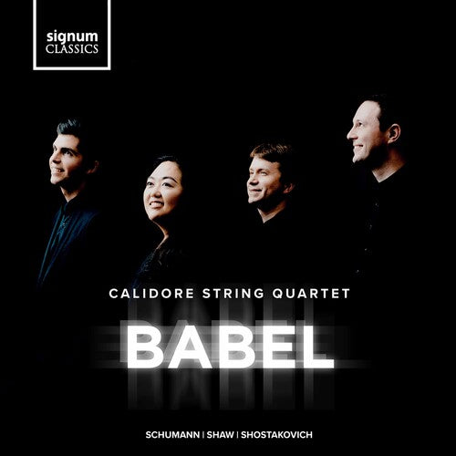 Schumann/ Calidore String Quartet - Babel