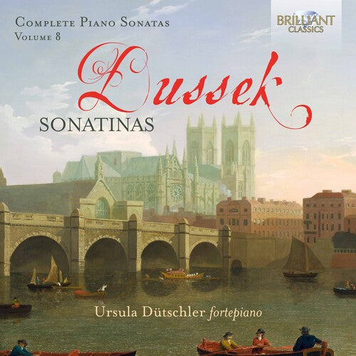 Dussek/ Dutschler - Complete Piano Sonatas 8