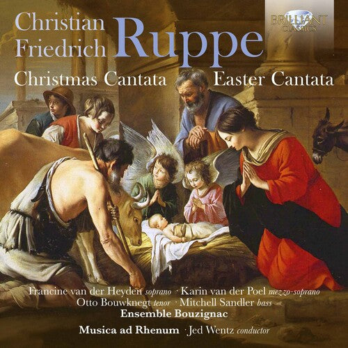Ruppe/ Musica AD Rhenum/ Ensemble Bouzignac - Christmas Cantata