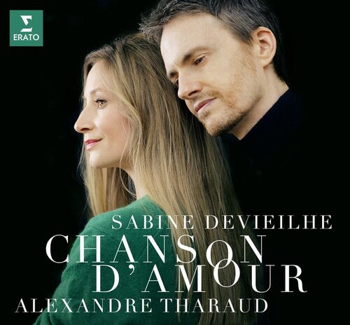 Sabine Devieilhe / Alexandre Tharaud - Chanson d'amour