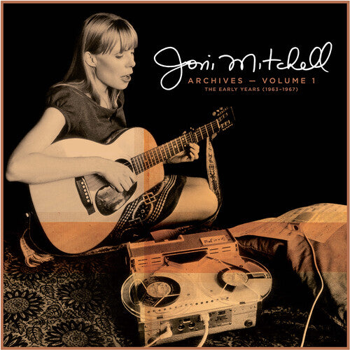 Joni Mitchell - Joni Mitchell Archives, Vol. 1: The Early Years (1963-1967)