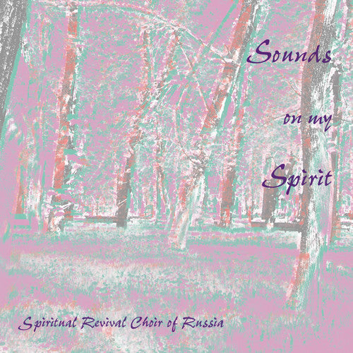 Spiritual Revival Choir of - Sounds on My Spirit