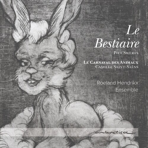 Saint-Saens/ Roeland Hendrikx Ensemble - Bestiaire