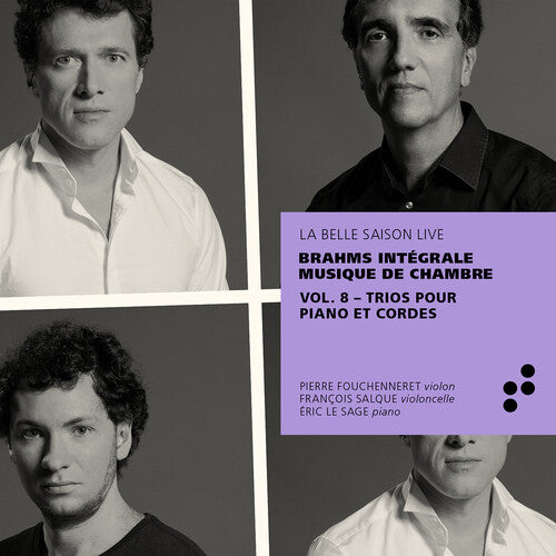 Brahms/ Sage/ Fouchenneret - Integrale Musique Chambre 8