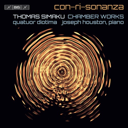 Simaku/ Houston/ Quatuor Diotima - Con-Ri-Sonanza