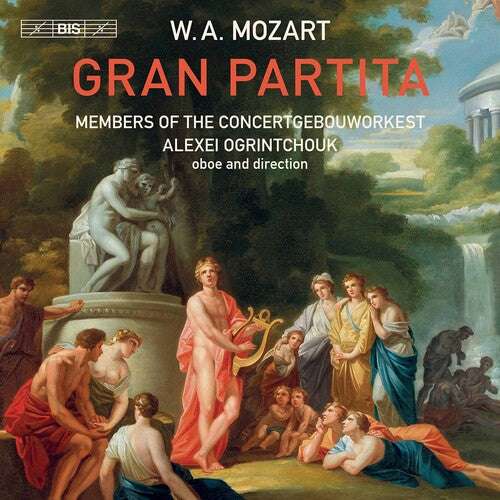 Ogrintchouk Members Of The Concertgebouworkest - Gran Partita