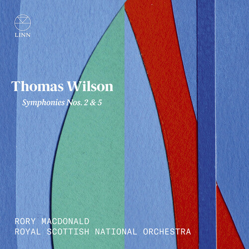Wilson/ Royal Scottish National Orch/ Macdonald - Symphonies 2 & 5