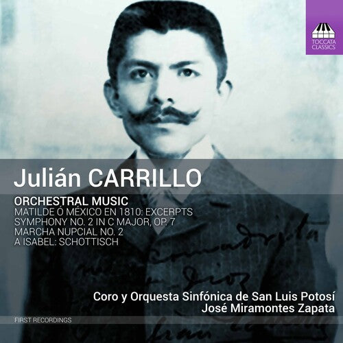 Carrillo - Orchestral Music